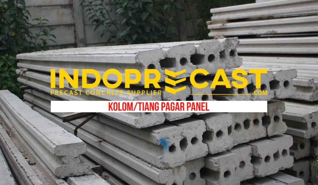 Harga Kolom Pagar Beton Praktis 2022 | Tiang Precast Pracetak Murah